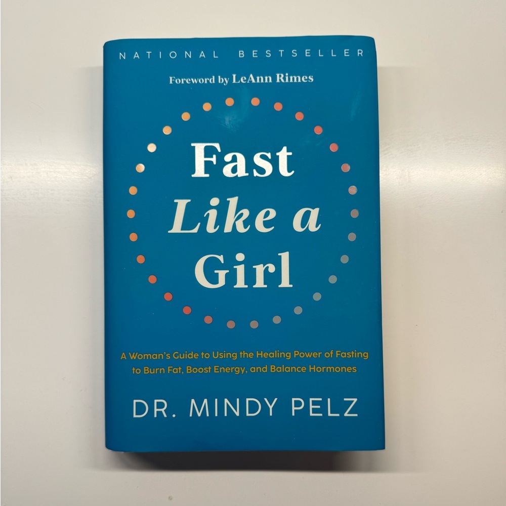 Fast Like a Girl Book by Dr. Mindy Pelz